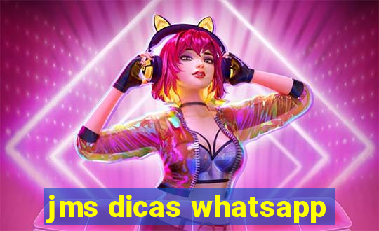 jms dicas whatsapp